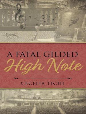 cover image of A Fatal Gilded High Note